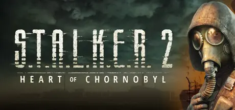 S.T.A.L.K.E.R. 2: Heart of Chornobyl
