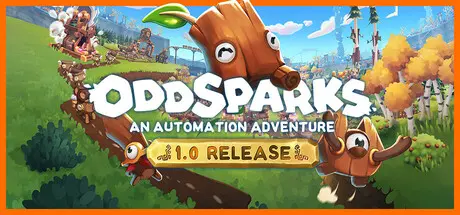 Oddsparks: An Automation Adventure