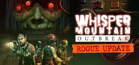 Whisper Mountain Outbreak