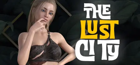 The Lust City