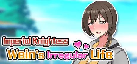 Imperial Knightess Wein's Irregular Life