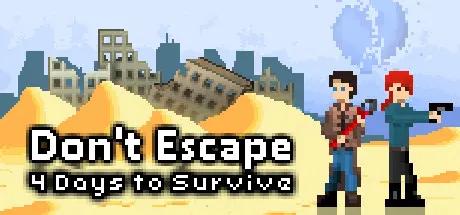 Don't Escape: 4 Days to Survive